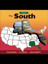 The South: Mississippi, Alabama, Florida